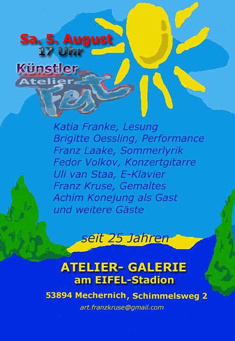 Mit diesem Plakat wird für das Atelierfest am Eifelstadion geworben, zu dem Franz Kruse am Samstag, 5. August, ab 17 Uhr einlädt. (c) Repro: Manfred Lang/pp/Agentur ProfiPress