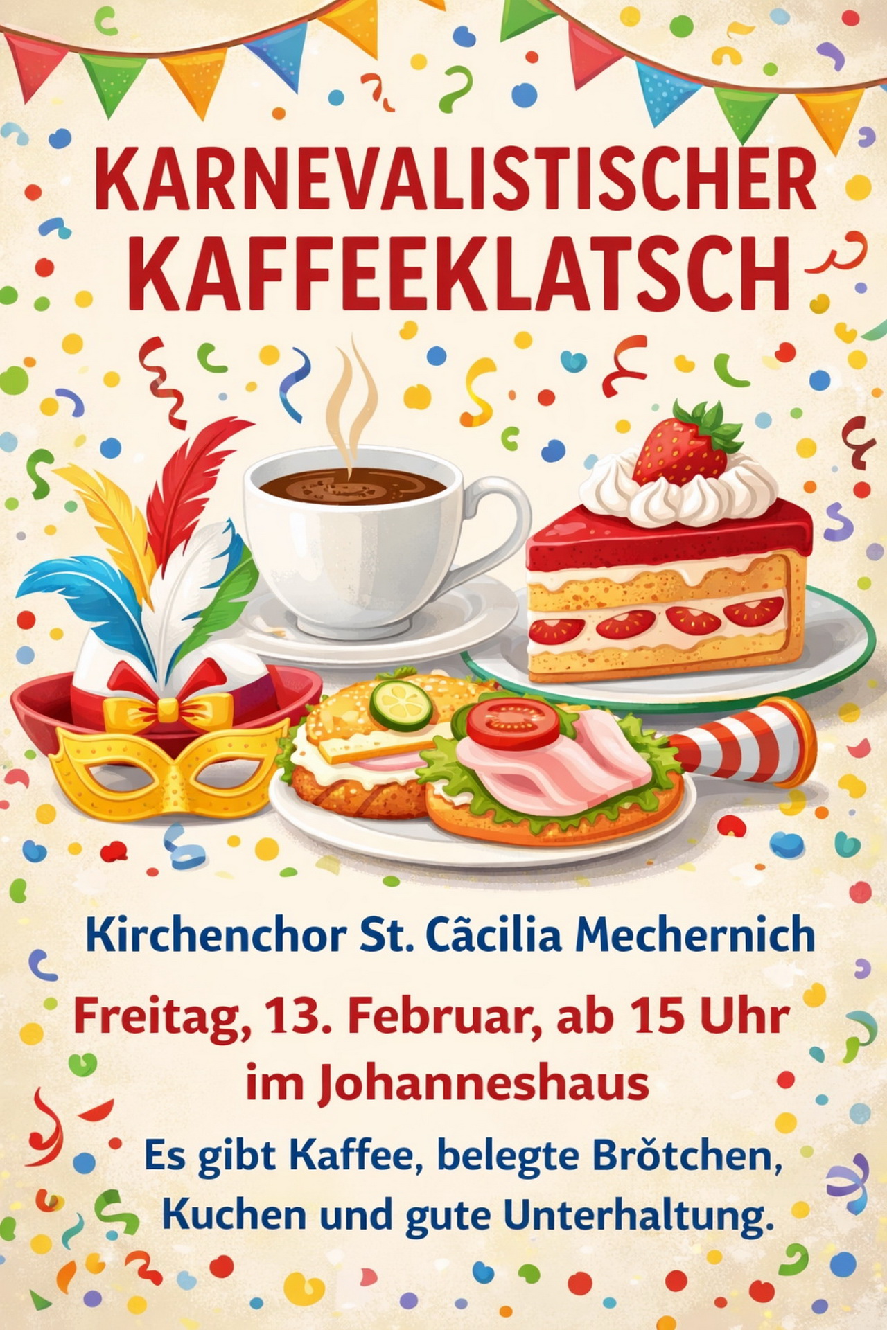 Alle Närrinnen und Narren und solche, die es gemütlich mögen, sind vom Kirchenchor „St. Cäcilia“ am Freitag nach Weiberfastnacht zum jecken Klönen und Klatschen eingeladen. (c) Grafik: KI/pp/Agentur ProfiPress