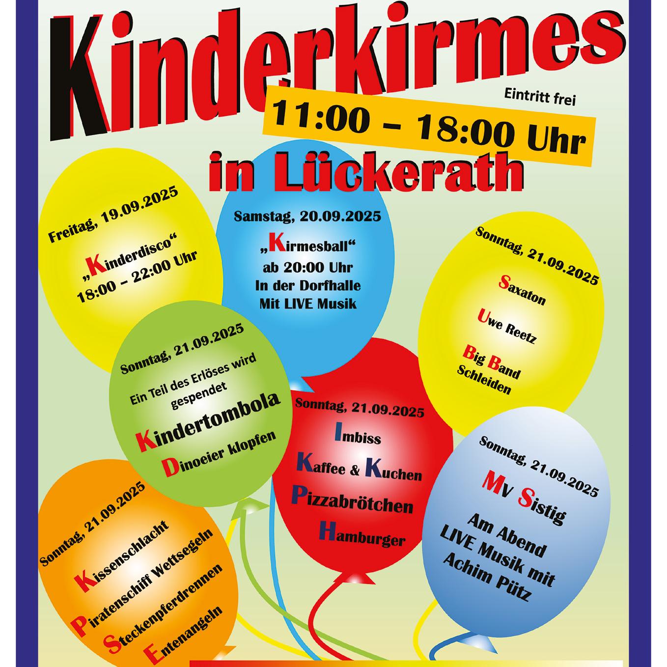 Mit diesem Plakat wirbt die Lückerather Dorfgemeinschaft für die Kinderkirmes und das Programm am Kirmeswochenende.