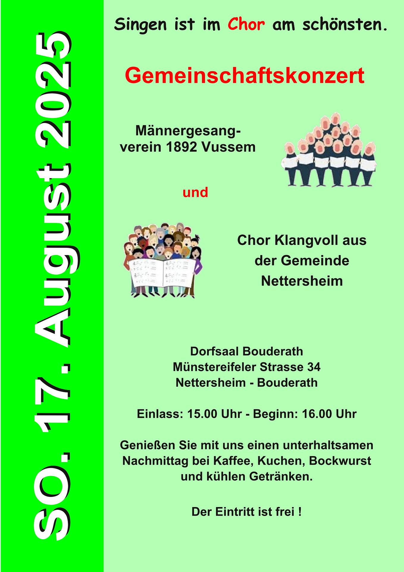 Mit diesem Plakat bewerben MGV Vussem und der Chor „Klangvoll“ ihr Gemeinschaftskonzert am Sonntag, 17. August, um 16 Uhr (Einlass zu Kaffee, Kuchen und Bockwurst ab 15 Uhr) im Bouderather Dorfsaal.