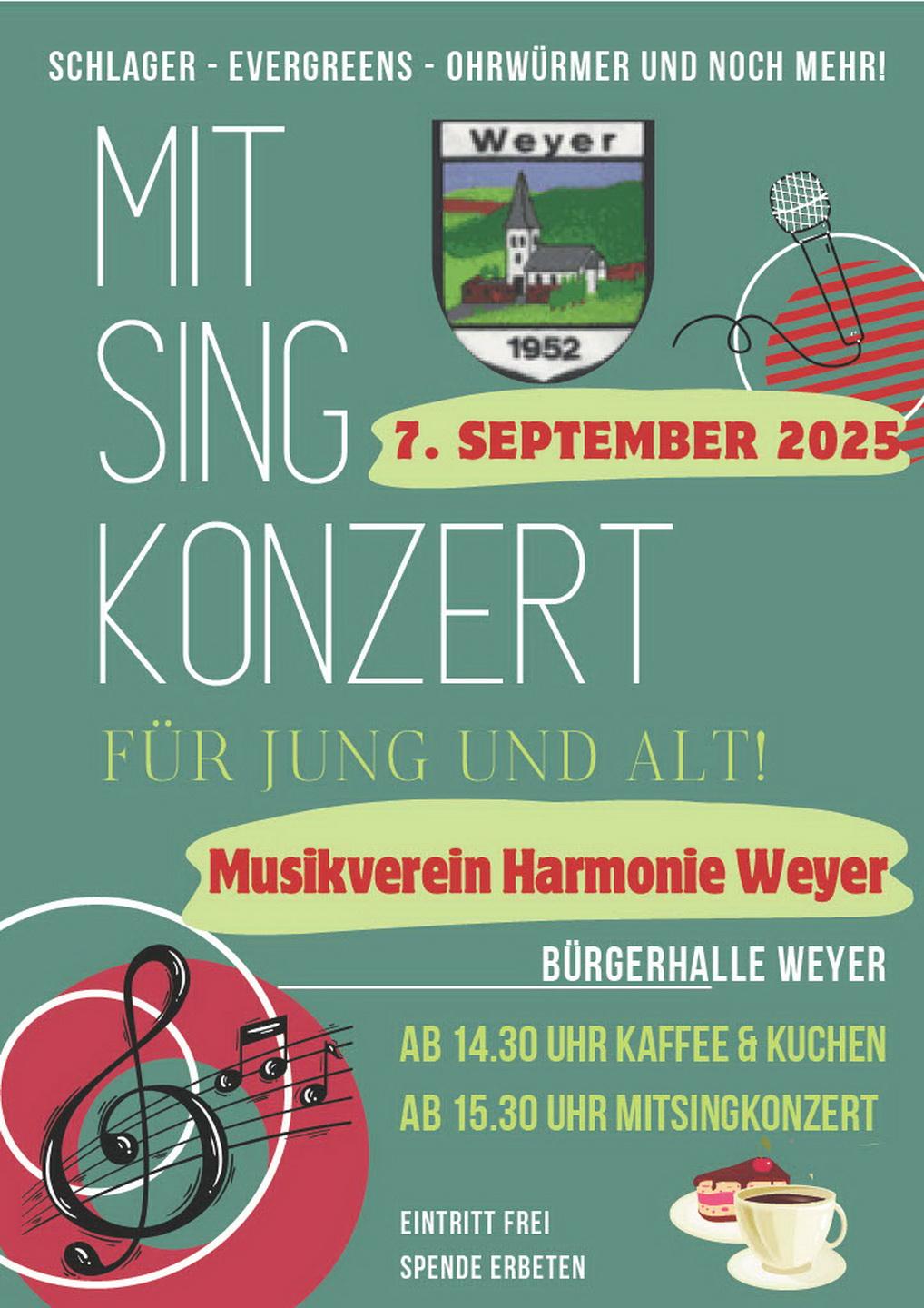 Mit diesem Plakat wirbt der Musikverein Harmonie Weyer für eine schwungvolle Gemeinschaftsaktion am 7. September ab 14.30 Uhr.