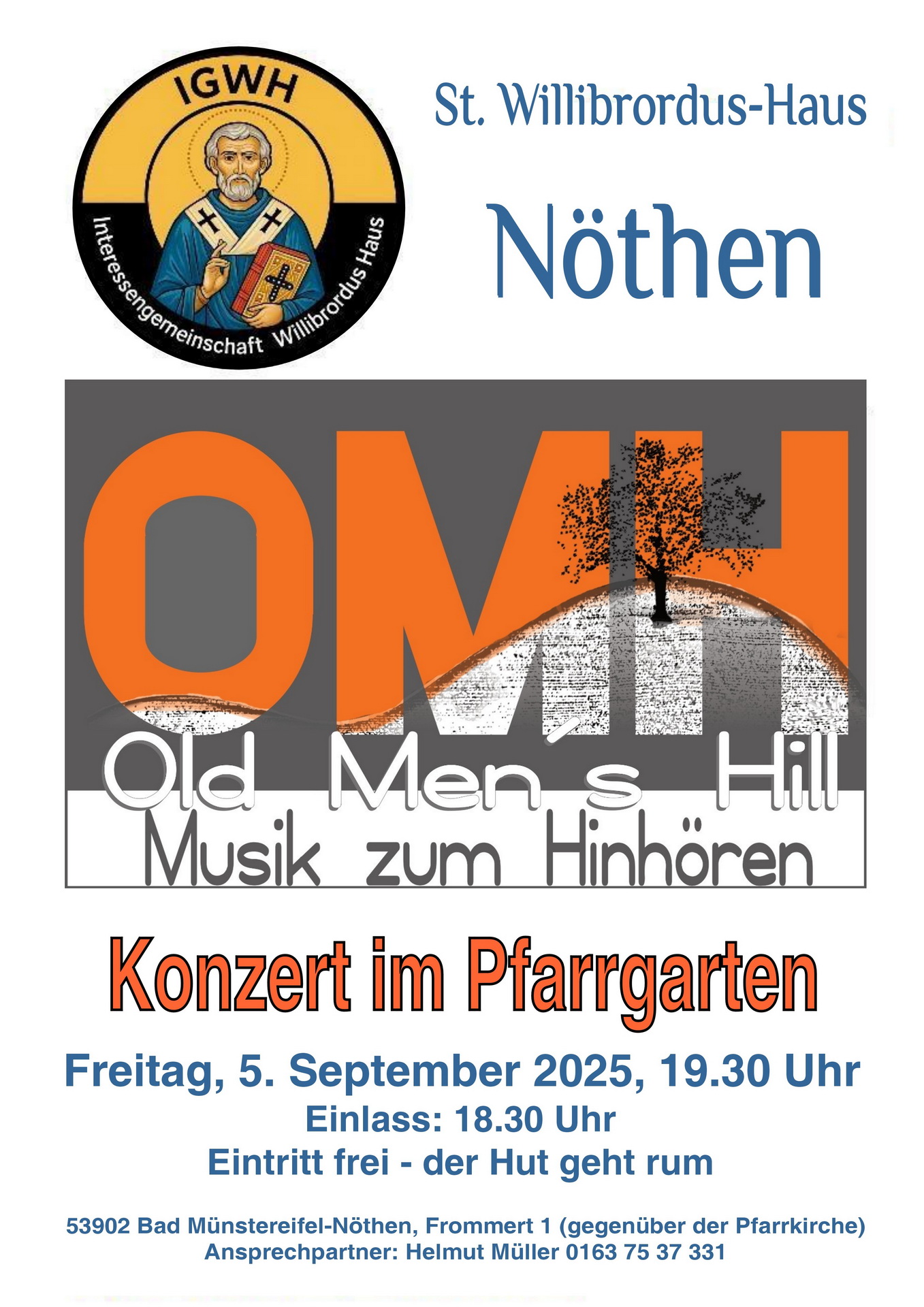 Mit diesem Plakat werben Willibrordus-Haus und Band „Old Men’s Hill“ für ihr Open-Air-Gastspiel im Nöthener Pfarrgarten am 5. September. Nöthen gehört „weltlich“ zur Stadt Bad Münstereifel und „geistlich“ zum Pastoralen Raum St. Barbara Mechernich. (c) Repro: Michael Schmitz/pp/Agentur ProfiPress